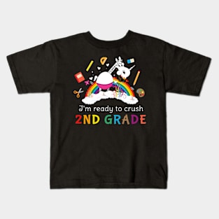 I'm ready to crush 2nd Grade T-Shirt Unicorn Kids Kids T-Shirt